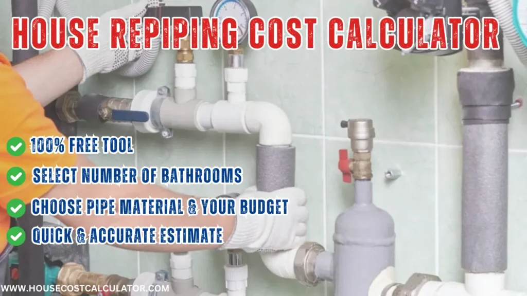 house repiping cost calculator